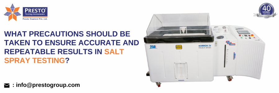 What precautions should be taken to ensure accurate and repeatable results in salt spray testing?